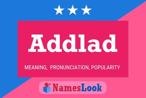 Addlad Name Poster