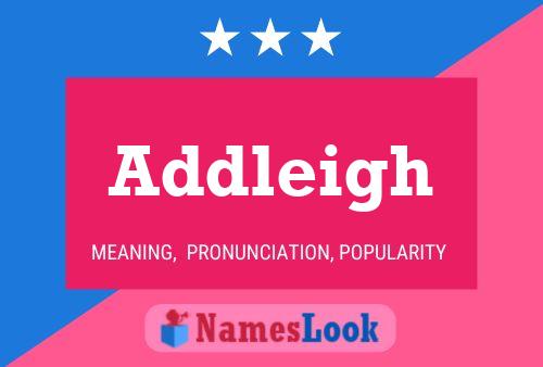 Addleigh Name Poster