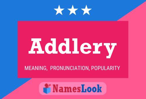 Addlery Name Poster