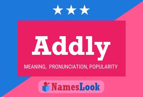 Addly Name Poster