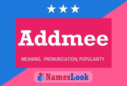 Addmee Name Poster