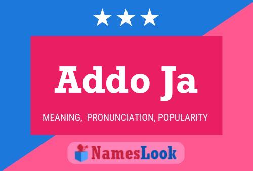 Addo Ja Name Poster