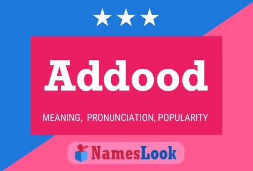 Addood Name Poster