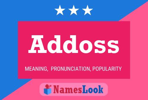 Addoss Name Poster