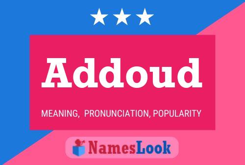 Addoud Name Poster