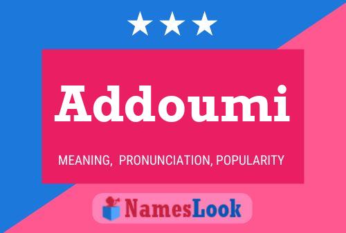 Addoumi Name Poster