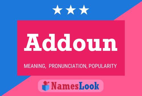 Addoun Name Poster