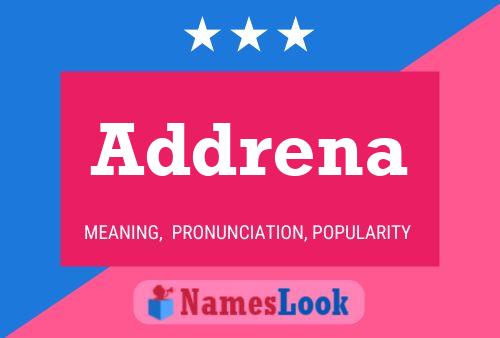 Addrena Name Poster