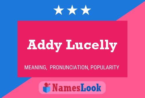 Addy Lucelly Name Poster