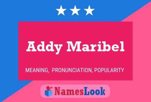 Addy Maribel Name Poster