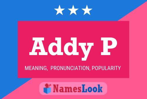 Addy P Name Poster