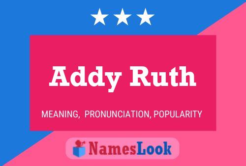 Addy Ruth Name Poster