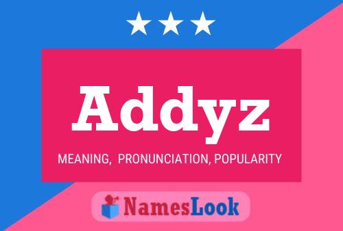 Addyz Name Poster