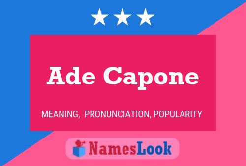 Ade Capone Name Poster