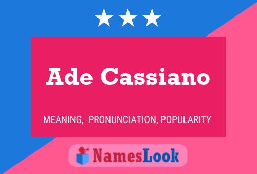 Ade Cassiano Name Poster