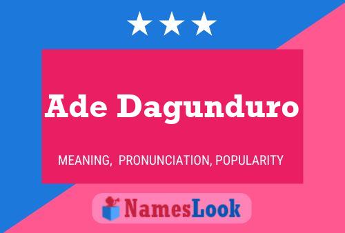 Ade Dagunduro Name Poster