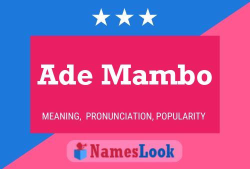 Ade Mambo Name Poster