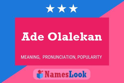 Ade Olalekan Name Poster