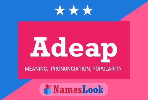 Adeap Name Poster