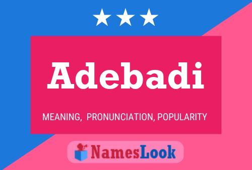 Adebadi Name Poster