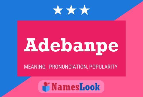 Adebanpe Name Poster