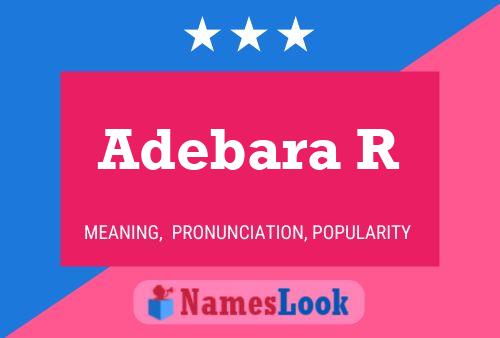 Adebara R Name Poster