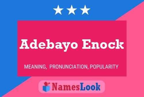 Adebayo Enock Name Poster