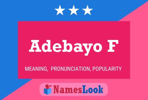 Adebayo F Name Poster