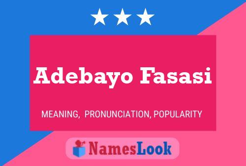 Adebayo Fasasi Name Poster