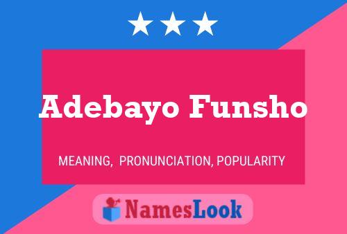 Adebayo Funsho Name Poster