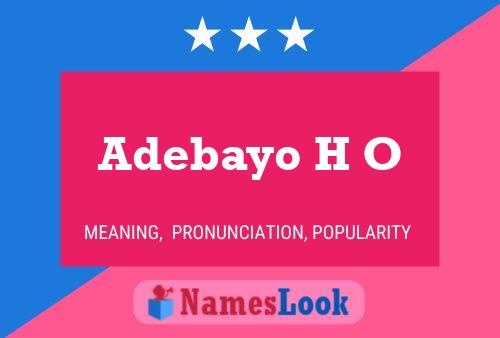 Adebayo H O Name Poster