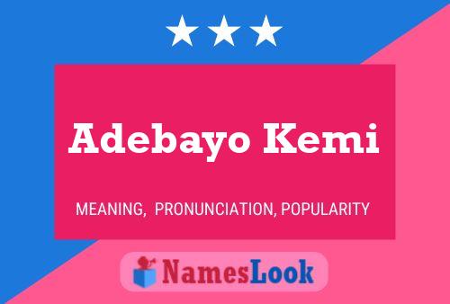 Adebayo Kemi Name Poster