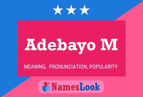 Adebayo M Name Poster