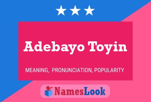 Adebayo Toyin Name Poster