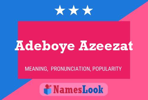 Adeboye Azeezat Name Poster