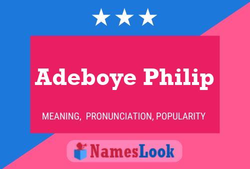 Adeboye Philip Name Poster