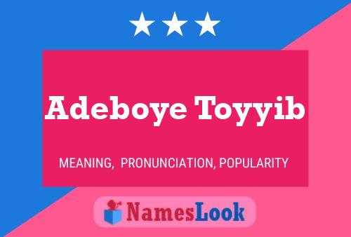 Adeboye Toyyib Name Poster