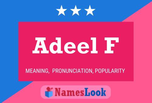 Adeel F Name Poster