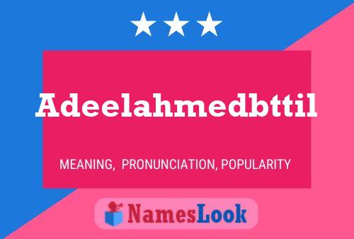 Adeelahmedbttil Name Poster