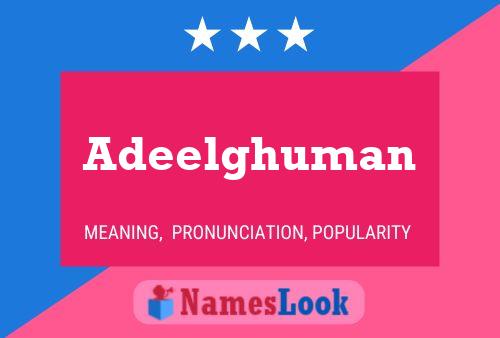 Adeelghuman Name Poster