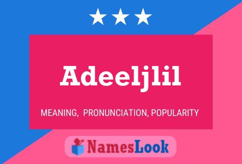 Adeeljlil Name Poster