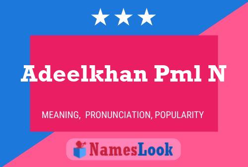 Adeelkhan Pml N Name Poster