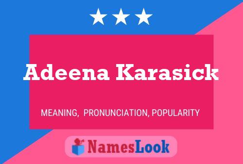 Adeena Karasick Name Poster