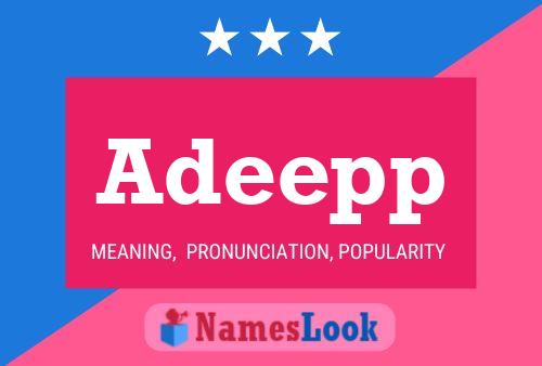 Adeepp Name Poster