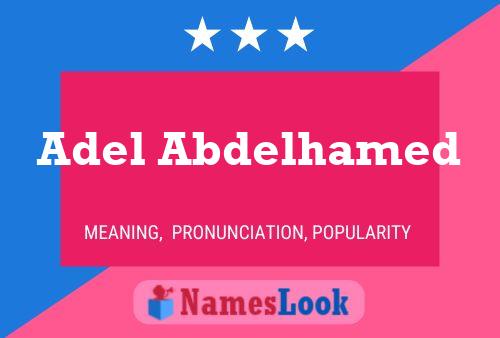 Adel Abdelhamed Name Poster