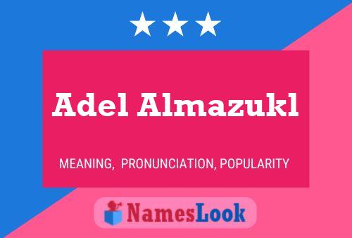 Adel Almazukl Name Poster