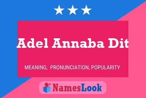 Adel Annaba Dit Name Poster