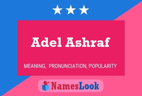 Adel Ashraf Name Poster