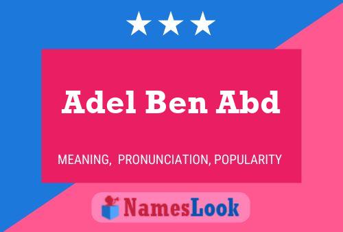 Adel Ben Abd Name Poster