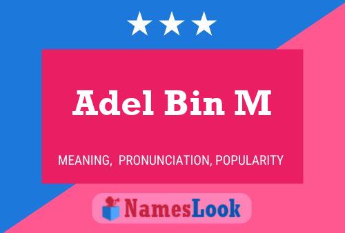 Adel Bin M Name Poster